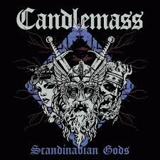 Candlemass : Scandinavian Gods